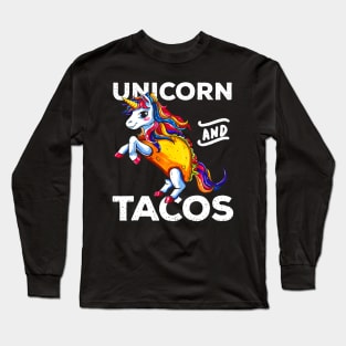 Unicorn & Tacos Cinco De Mayo Shirt Rainbow Party Girls Long Sleeve T-Shirt